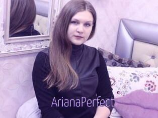 ArianaPerfect