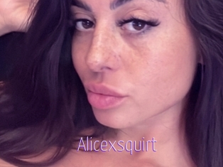 Alicexsquirt