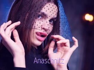 Anaschnitz