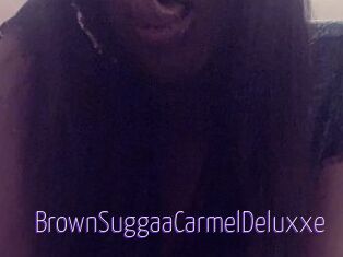 BrownSuggaaCarmelDeluxxe