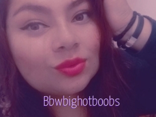 Bbwbighotboobs