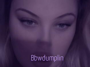 Bbwdumplin