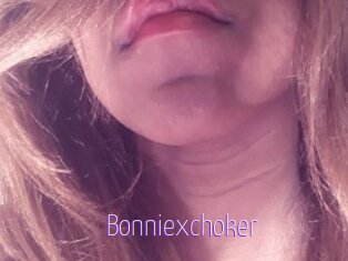 Bonniexchoker