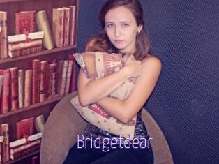 Bridgetdear