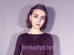 Brimladhatchett