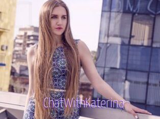 ChatWithKaterina