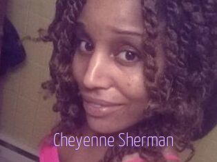 Cheyenne_Sherman