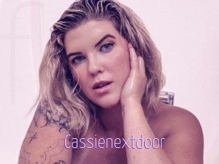 Cassienextdoor