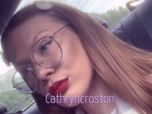 Cathryncroston