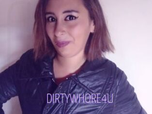 DIRTYWHORE4U