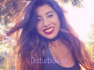 Disturbiaxxx