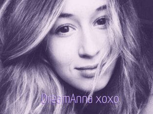 DreamAnna_xoxo