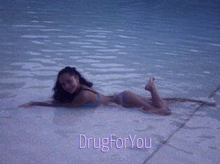 DrugForYou