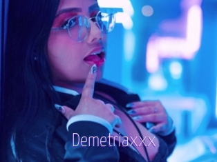 Demetriaxxx