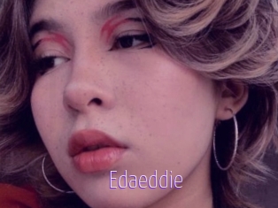 Edaeddie