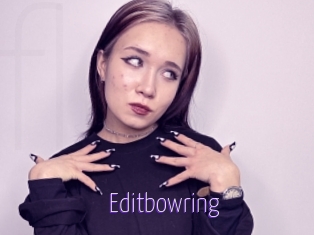 Editbowring