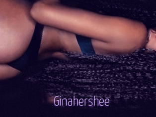 Ginahershee