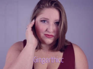 Gingerthicc