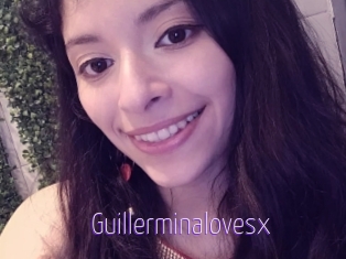 Guillerminalovesx