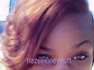 HazelHoneynutt