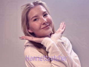 Henriettaatcher