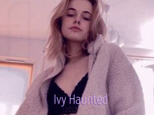 Ivy_Haunted