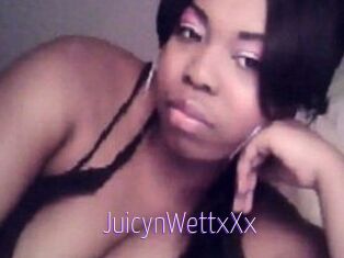 JuicynWettxXx