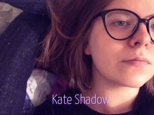 Kate_Shadow