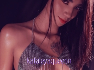 Kataleyaqueenn