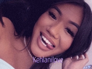 Kehlanilove