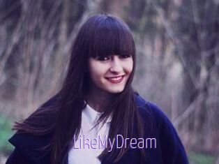 LikeMyDream