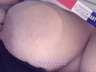 Loveeeeeee