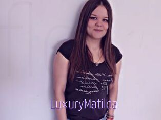 LuxuryMatilda