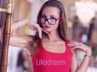 Likadream