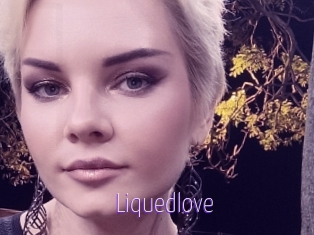 Liquedlove