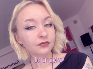 Loranaoka