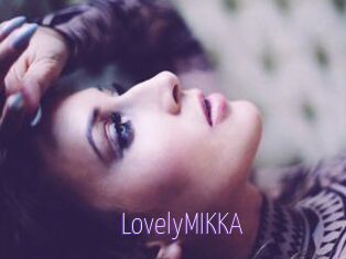 LovelyMIKKA