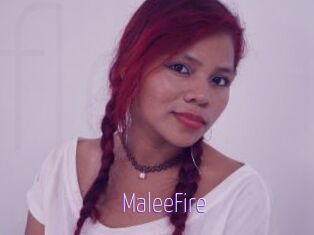 MaleeFire