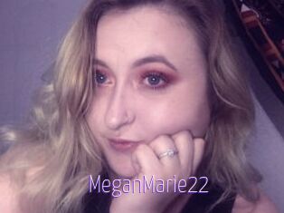 MeganMarie22