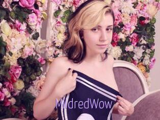 MildredWow