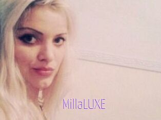 MillaLUXE