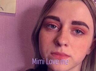 Mimi_Love_me