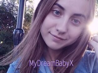 MyDreamBabyX