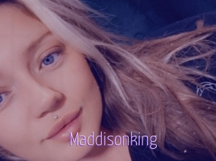 Maddisonking