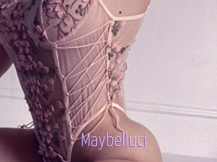 Maybelluci