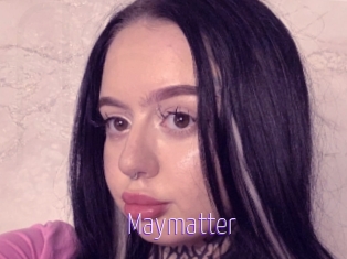 Maymatter