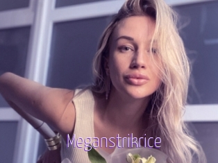 Meganstrikrice