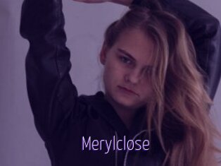 Merylclose