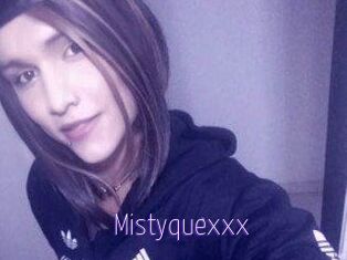 Mistyquexxx