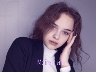 Moirafrail